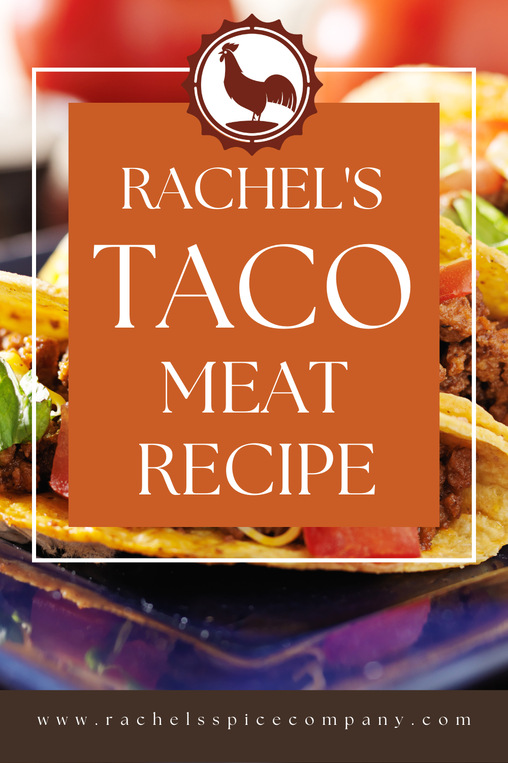 Taco Seasoning - Rachel's Spice Company